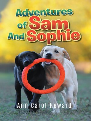 cover image of Adventures of Sam and Sophie